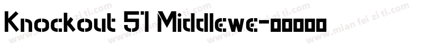 Knockout 51 Middlewe字体转换